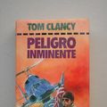 Cover Art for 9788422637660, Peligro Inminente by Tom Clancy