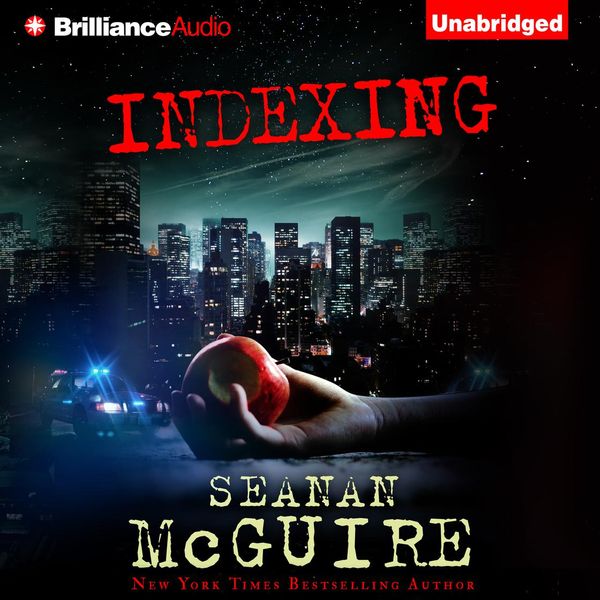 Cover Art for 9781480558182, Indexing by Seanan McGuire