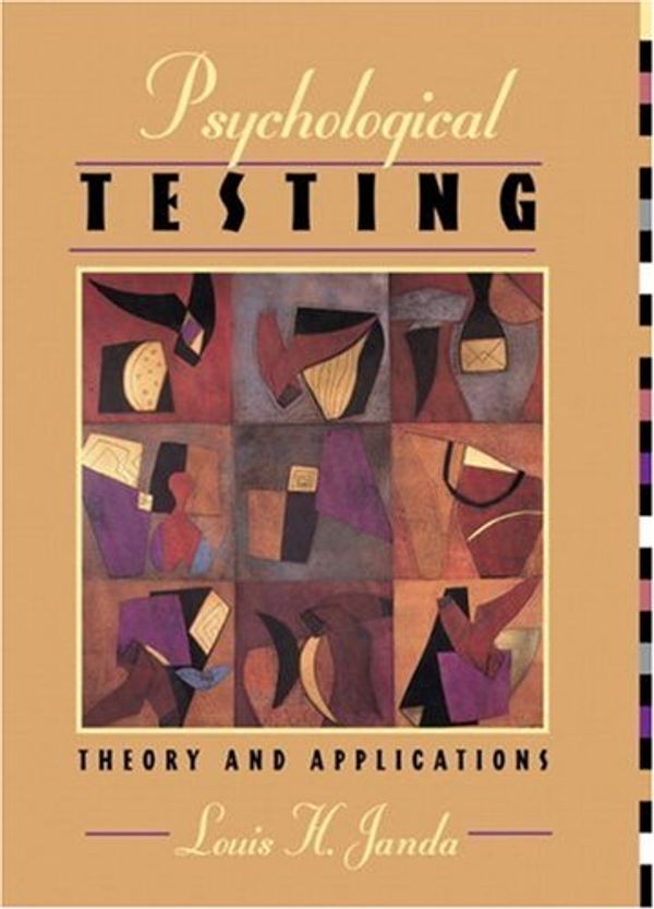 Cover Art for 9780205194346, Psychological Testing, Theory, and Applications by Louis H. Janda