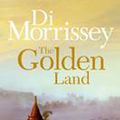 Cover Art for 9781742611358, The Golden Land by Di Morrissey, Samantha Sainsbury