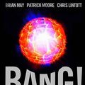 Cover Art for 9781847323361, Bang! by Brian May