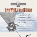 Cover Art for 9780819575487, Five Weeks in a Balloon by Jules Verne