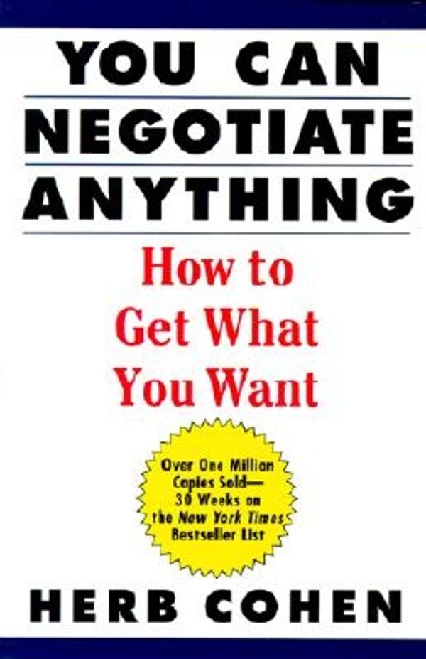Cover Art for 9780806508474, You Can Negotiate Anything by Herb Cohen