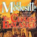 Cover Art for 9781429995337, The Chaos Balance by Jr. L. E. Modesitt