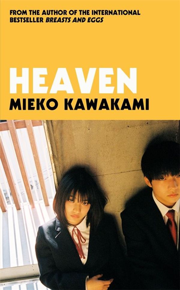 Cover Art for 9781509898305, Heaven by Mieko Kawakami