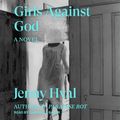 Cover Art for 9781705287460, Girls Against God by Jenny Hval