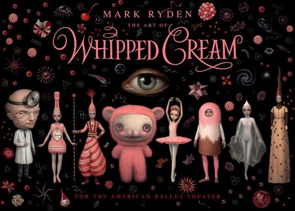 Cover Art for 9782374950587, Mark Ryden, the Art of Whipped Cream by Mark Ryden