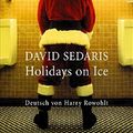Cover Art for 9783453405318, Holidays on Ice by David Sedaris