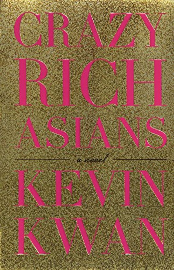 Cover Art for 9780385537643, Crazy Rich Asians by Kevin Kwan