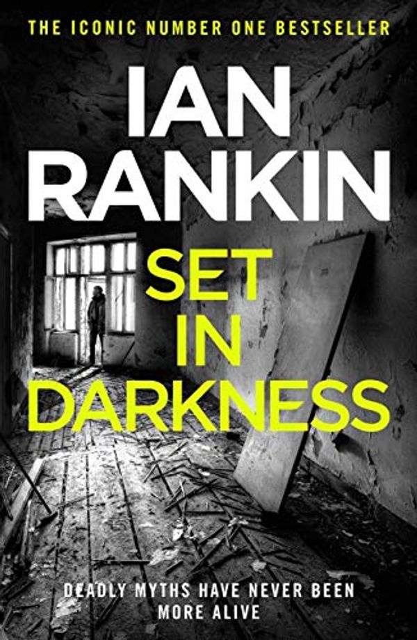 Cover Art for B002UPVVOM, Set in Darkness by Ian Rankin