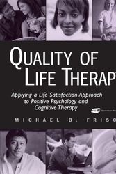 Cover Art for 9780471213512, Quality of Life Therapy by Michael B. Frisch