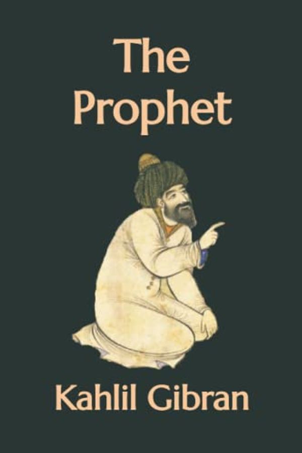 Cover Art for 9798808966109, The Prophet by Kahlil Gibran