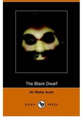 Cover Art for 9781406501940, The Black Dwarf by Walter Scott