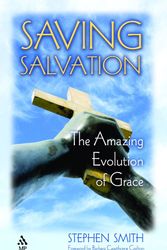 Cover Art for 9780819221384, Saving Salvation by Stephen Smith