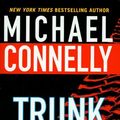 Cover Art for 9780312941918, Trunk Music (Harry Bosch) by Michael Connelly