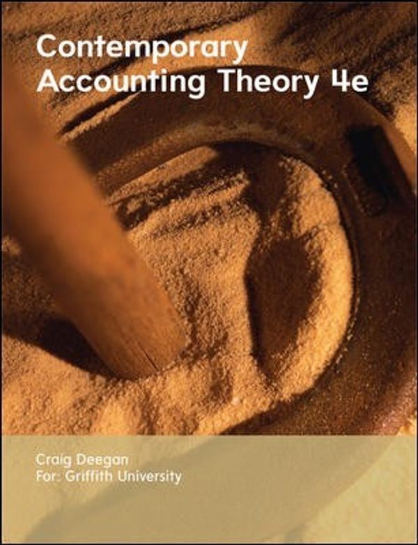 Cover Art for 9781308038568, Contemporary Accounting Theory & Practice - Custom Publication for Griffith University by Deegan / Percy