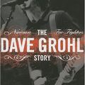 Cover Art for 9781846094804, The Dave Grohl Story by Jeff Apter