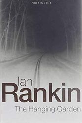 Cover Art for 9780752817033, Title: The Hanging Garden Ome by Ian Rankin