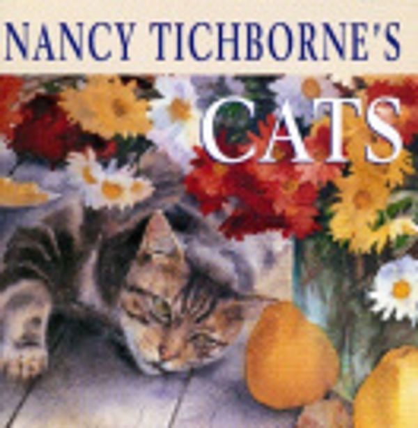 Cover Art for 9781869620745, Nancy Tichborne's Cats by Nancy Tichborne