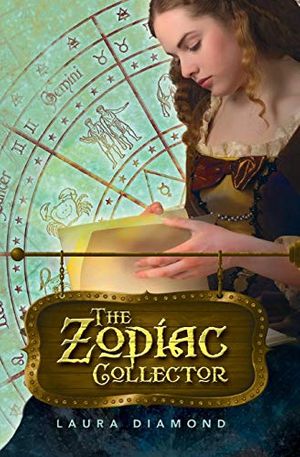 Cover Art for 9781937053635, The Zodiac Collector by Laura Diamond