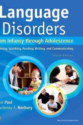 Cover Art for 9780323071840, Language Disorders from Infancy Through Adolescence by Rhea Paul PhD  CCC-SLP