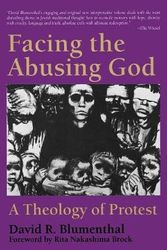 Cover Art for 9780664254643, Facing the Abusing God by David R. Blumenthal