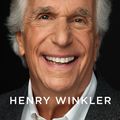 Cover Art for 9781035026654, Being Henry by Henry Winkler
