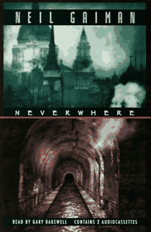 Cover Art for 9781565112315, Title: Neverwhere by Neil Gaiman