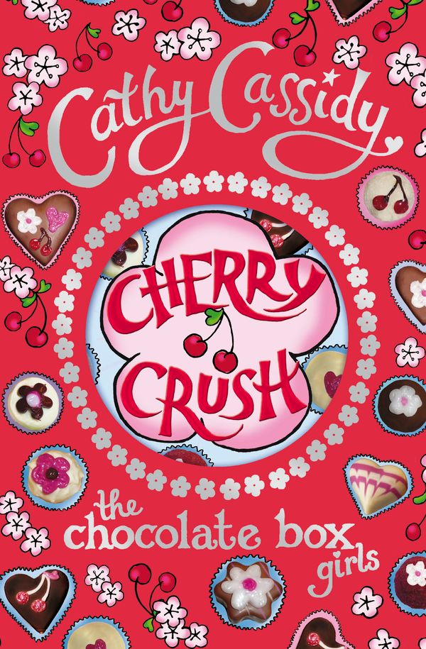 Cover Art for 9780141325224, Chocolate Box Girls: Cherry Crush by Cathy Cassidy