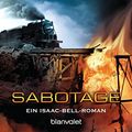 Cover Art for B00P3V8TTU, Sabotage: Ein Isaac-Bell-Roman (Die Isaac-Bell-Abenteuer 2) (German Edition) by Clive Cussler, Justin Scott