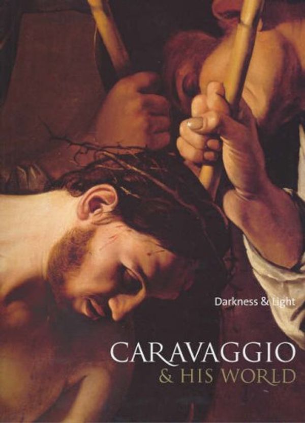 Cover Art for 9780734763532, Caravaggio and His World by Edmund Capon, John T. Spike