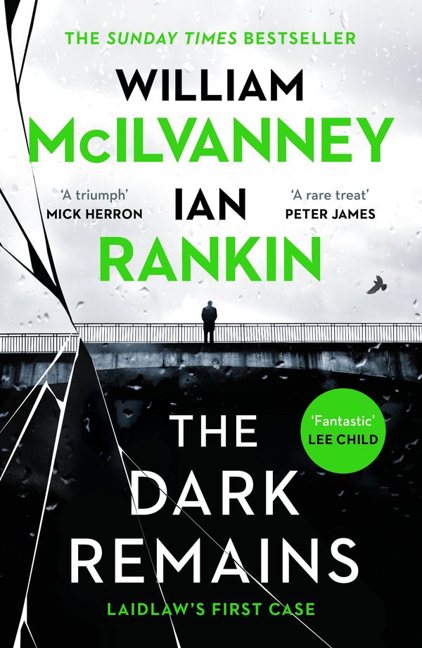 Cover Art for 9781838854140, The Dark Remains by Ian Rankin, William McIlvanney