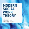 Cover Art for B01E3Z1B3W, Modern Social Work Theory by Malcolm Payne