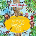 Cover Art for 9781405272209, EB THE MAGIC FARAWAY TREE by Enid Blyton