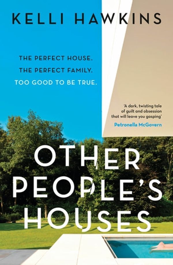 Cover Art for 9781460712948, Other People's Houses by Kelli Hawkins