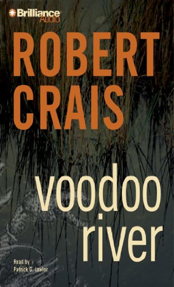 Cover Art for 9781455840670, Voodoo River by Robert Crais