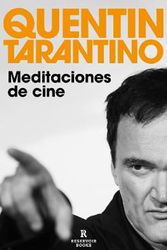 Cover Art for 9788418897801, Meditaciones del Cine / Cinema Speculation by Quentin Tarantino