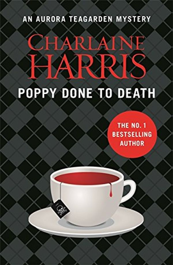 Cover Art for 9781409147299, Poppy Done to Death by Charlaine Harris