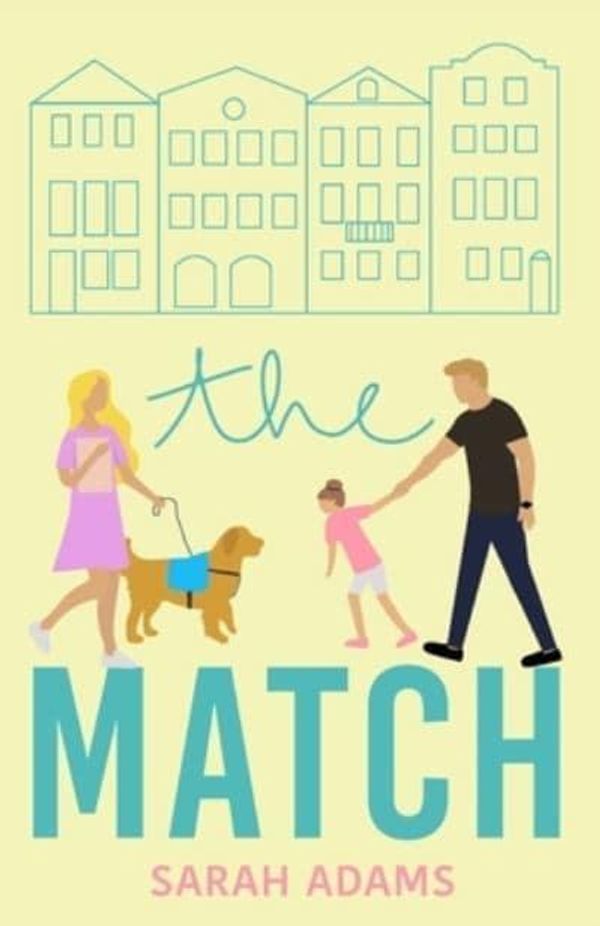 Cover Art for 9798640214147, The Match: A Romantic Comedy (It happened in Charleston) by Sarah Adams