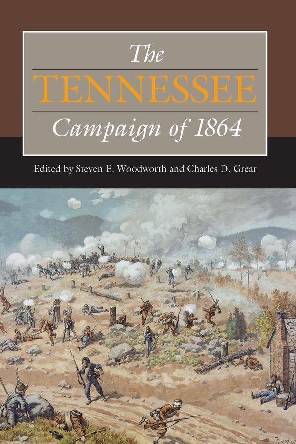 Cover Art for 9780809334537, The Tennessee Campaign of 1864 by Steven E. Woodworth