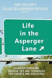 Cover Art for 9780615630762, Life in the Asperger Lane by Dan Coulter
