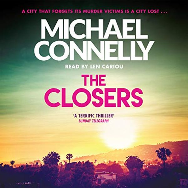 Cover Art for B00SXD8O5O, The Closers by Michael Connelly