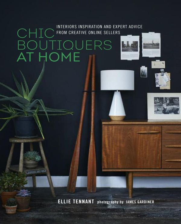 Cover Art for 9781849756648, Chic Boutiquers at Home by Ellie Tennant