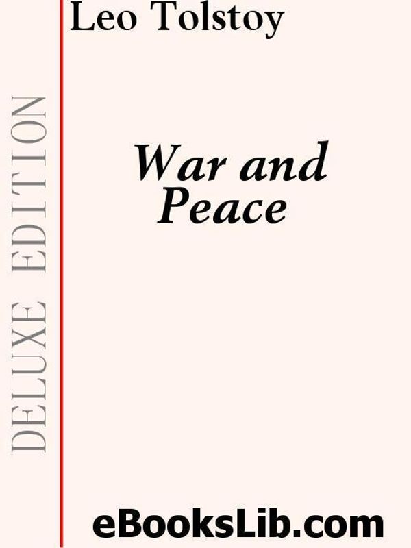 Cover Art for 9781554435944, War and Peace by Tolstoy, Leo