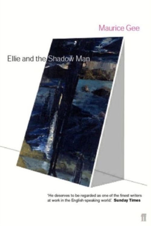 Cover Art for 9780571210923, Ellie and the Shadow Man by Maurice Gee