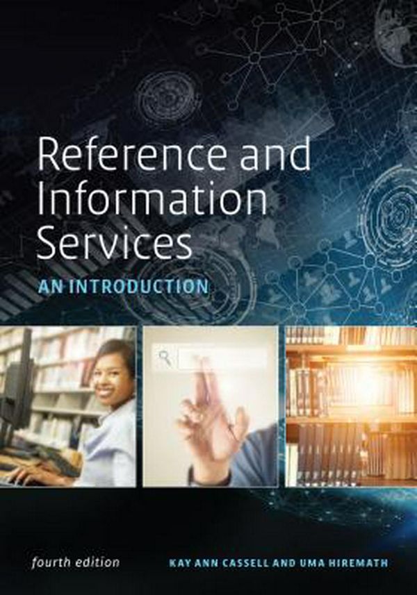 Cover Art for 9780838915684, Reference and Information Services: An Introduction by Kay Ann Cassell