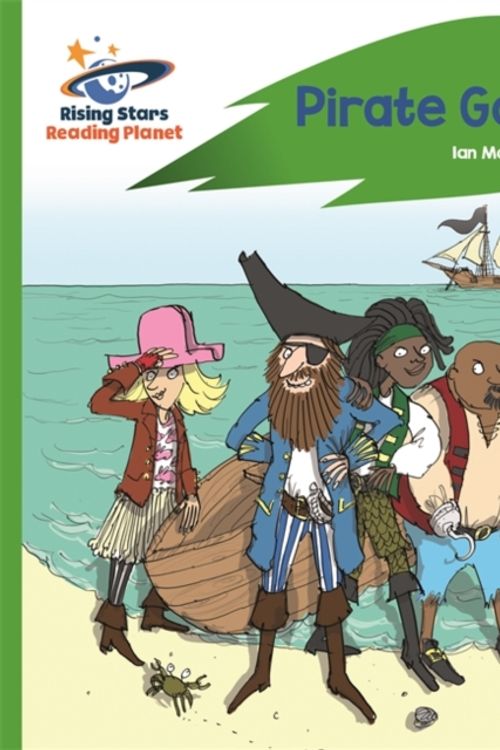 Cover Art for 9781510441910, Reading Planet - Pirate Gold - GreenRocket Phonics by Ian Macdonald