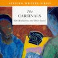 Cover Art for 9780435909673, The Cardinals by Bessie Head