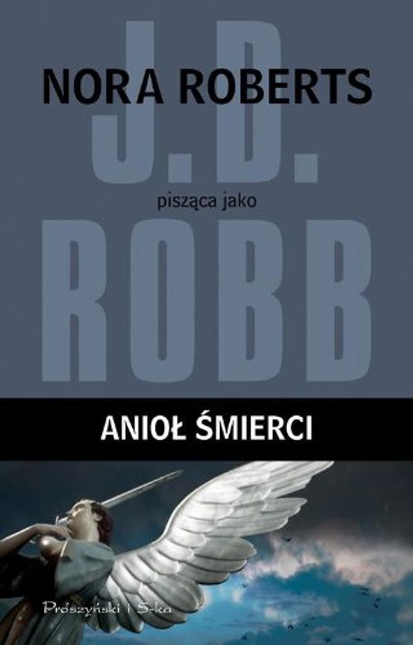 Cover Art for 9788378394075, Aniol smierci by J. D. Robb