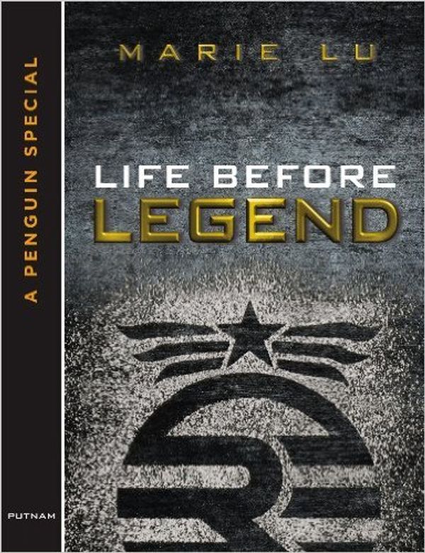 Cover Art for 9780399167591, The Legend Trilogy: Life before legend by Marie Lu; Xiwei Lu